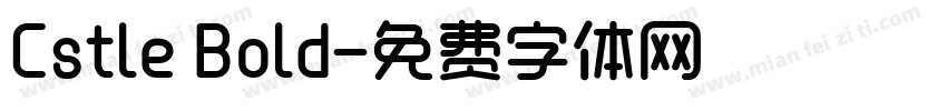 Cstle Bold字体转换